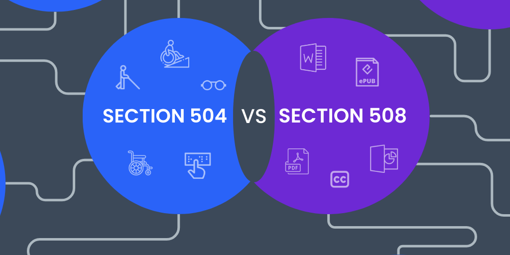 Section 504 vs Section 508