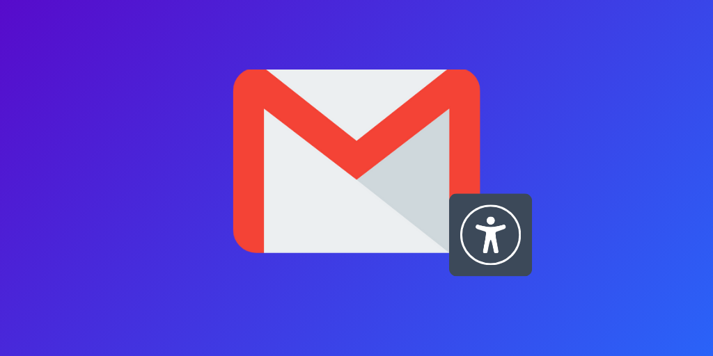 An illustration of the Gmail logo with a circular accessibility icon in the bottom right corner, symbolizing email accessibility on a gradient blue and purple background.